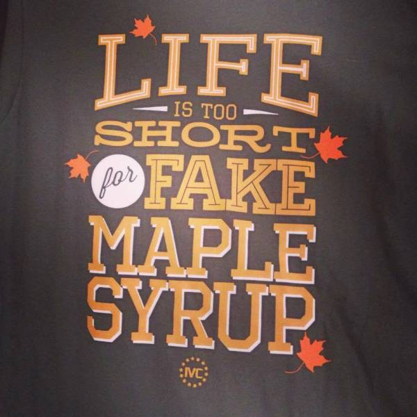 Maple_Life_is_Too_Short